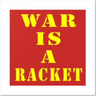 War Is a Racket Posters and Art